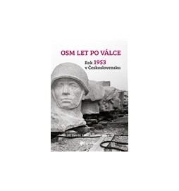 Osm let po válce