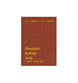 Poselství keltské ženy – píseň čístého bytí