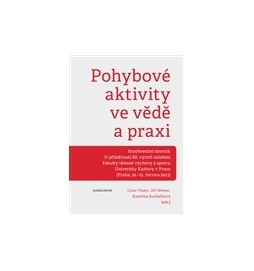 Pohybové aktivity ve vědě a praxi