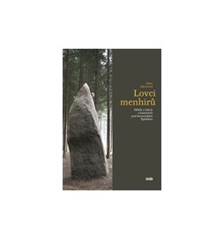Lovci menhirů
