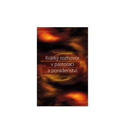 Krátký rozhovor v pastoraci a poradenství