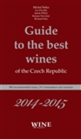 Guide to the best wines of the the Czech Republic 2014-2015 - Michal Šetka