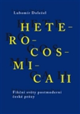 Heterocosmica II. - Lubomír Doležel