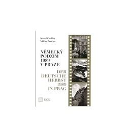 Německý podzim 1989 v Praze