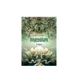 Mycelium IV: Vidění