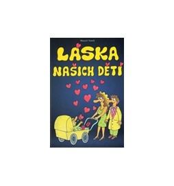 Láska našich dětí