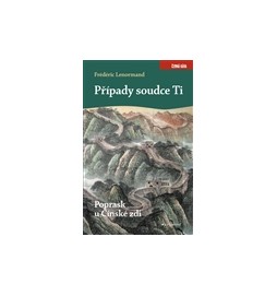 Případy soudce Ti. Poprask u Čínské zdi