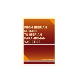 From Iberian Romani to Iberian Para-Romani Varieties