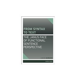 From syntax to Text: the Janus face of Functional Sentence Perspective
