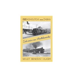 Železnice na Podblanicku
