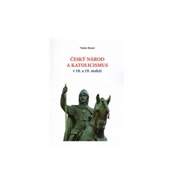 Český národ a katolicismus v 18. a 19. století