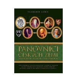Panovníci českých zemí 2 ve faktech, mýtech a otaznících