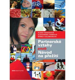 Partnerské vztahy aneb Návod na přežití
