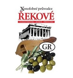 Xenofobní průvodce - Řekové