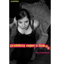 Problémy nejen s láskou