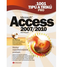 1001 tipů a triků pro Microsoft Access 2007/2010