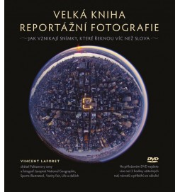 Velká kniha reportážní fotografie