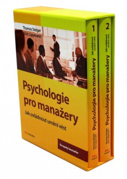 Psychologie pro manažery - Thomas Steiger, Eric Lippmann