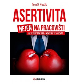 Asertivita nejen na pracovišti
