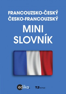 Francouzsko-český česko-francouzský minislovník - TZ-One