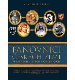 Panovníci českých zemí ve faktech, mýtech a otaznících