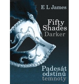 Fifty Shades Darker Padesát odstínů temnoty