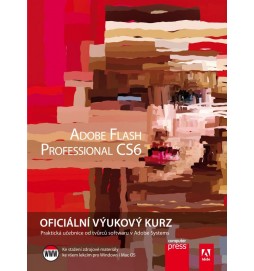 Adobe Flash CS6: Oficiální výukový kurz