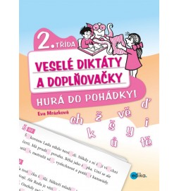 Veselé diktáty a doplňovačky - Hurá do pohádky