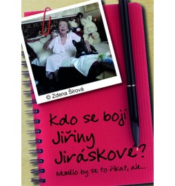 Kdo se bojí Jiřiny Jiráskové?