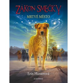 Zákon smečky  (1) - Mrtvé město