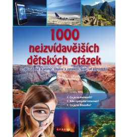 1000 nejzvídavějších dětských otázek 2.díl
