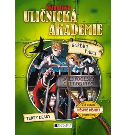 Švindlova uličnická akademie – Rošťáci v akci