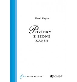 Česká klasika – K. Čapek – Povídky z jedné kapsy
