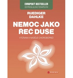 Nemoc jako řeč duše