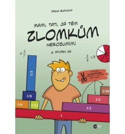 Mami, tati, já těm zlomkům nerozumím - 2. stupeň ZŠ