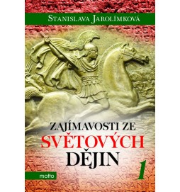 Zajímavosti ze světových dějin 1