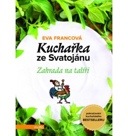 Kuchařka ze Svatojánu - Zahrada na talíři