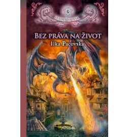 Bez práva na život
