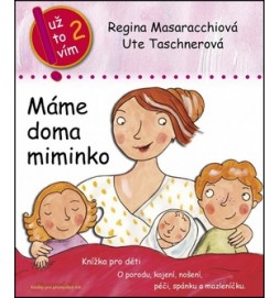 Máme doma miminko