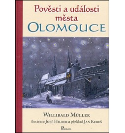 Pověsti a události města Olomouce