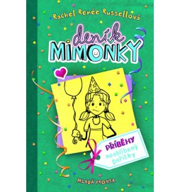 Deník mimoňky 2 - Příběhy neoblíbený pařičky