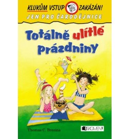 Klukům vstup zakázán! – Totálně ulítlé prázdniny