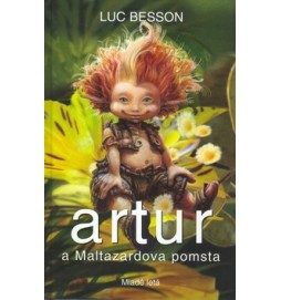 Artur a Maltazardova pomsta 3