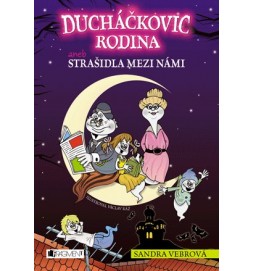 Ducháčkovic rodina: Strašidla mezi námi