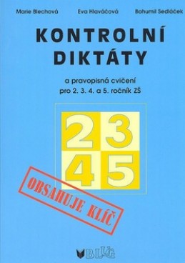 Kontrolní diktáty a pravopisná cvičení 2.-5. roční ZŠ
