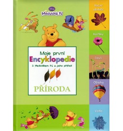 Příroda - Moje první encyklopedie s Medvídkem Pú a jeho přáteli - 2. vydání