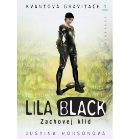 Lila Black - Zachovej klid
