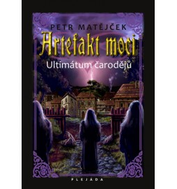 Artefakt moci - Ultimátum čarodějů