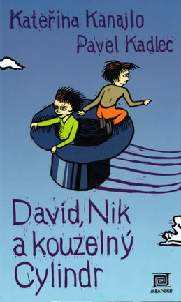 David, Nik a kouzelný cylindr - 2. vydání