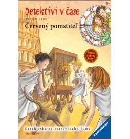 Červený pomstiteľ - Detektívi v čase (3. diel)